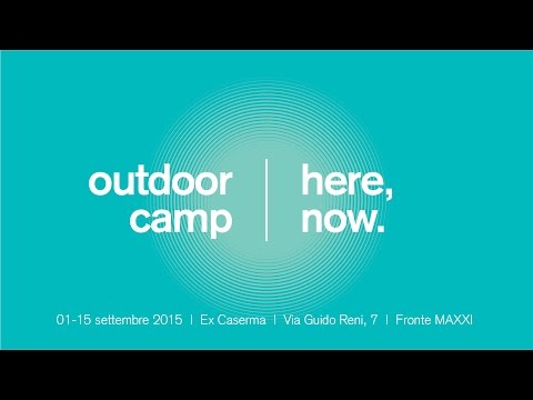 outdoor camp teaser | 2015 | Ex Caserma