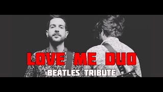 Love Me Duo - Beatles Tribute video preview
