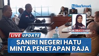 Saniri Negeri Hatu Malteng Temui DPRD, Desak Penetapan Raja Definitif & Batalkan SK Bupati