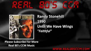 Randy Stonehill - Faithful
