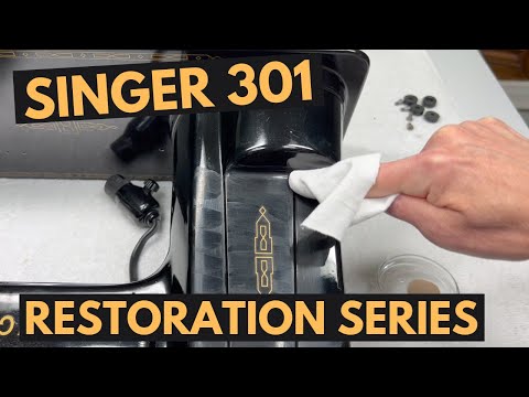 How to polish a Singer 301: Singer Restoration Series Part 12