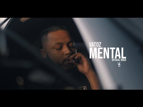 Vatoz | Mental | Shot By @YZshotem