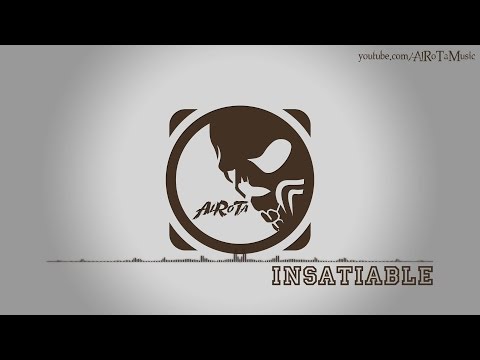 Insatiable by Aldenmark Niklasson - [2010s Rock Music]