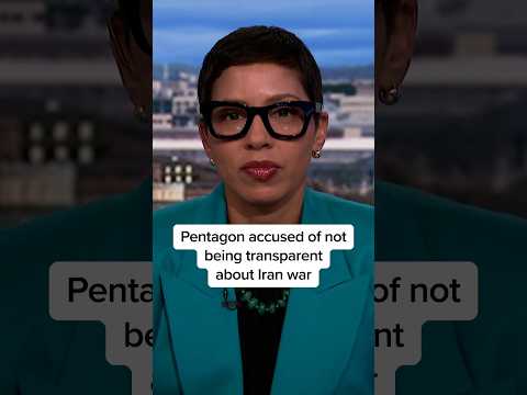 Pentagon accused of not being transparent about Iran War