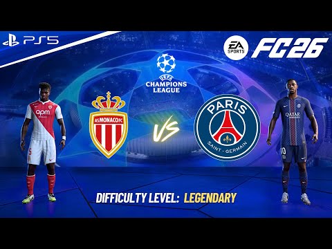 FC 26 - PSG VS AS MONACO FULL MATCH | CHAMPIONS LEAGUE 25/26 | 4K60
