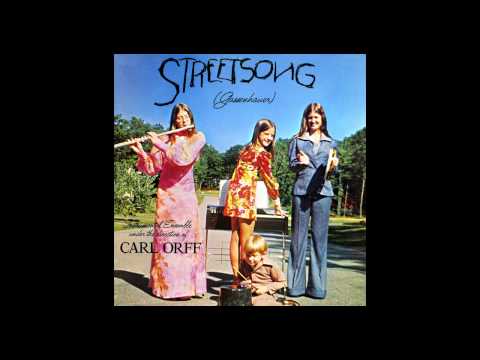 Carl Orff -  Streetsong -  (Full Album)