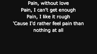 Three Days Grace - Pain (lyrics)