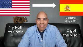 My Path to Spain - Expat Journey Update 5 - May 2025 - I Got the Visa!