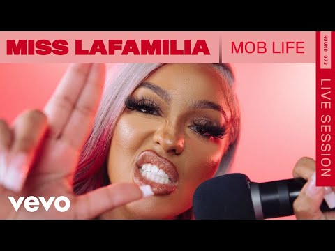 Miss Lafamilia - Mob Life (Live) | VEVO Rounds