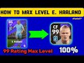E. Haaland Epic Card Max Level Training In eFootball 2024 | How to Max level E. Haaland in pes 2024