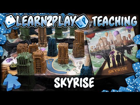 Learn to Play: Skyrise
