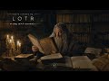 You Shall Pass Gandalf S Study Ambient Music To Focus Read Work LOTR