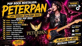 Download lagu PETERPAN & NOAH FULL ALBUM POP ROCK COVER 🎸 Separuh Aku, Kota Mati, Di Balik Awan, Aku Bintang mp3