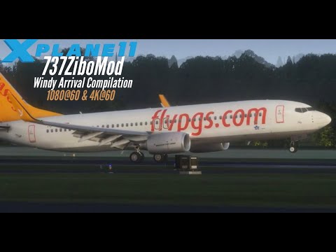 X-Plane 11 v11.50 - 737ZiboMod - Windy Approach Compilation - (Reshade) (1080p@60) & (4K@60) Option