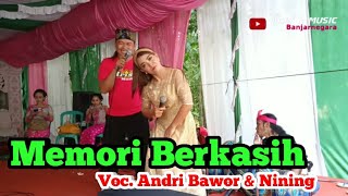 Download lagu Memori Berkasih Voc Andri Bawor Nining... mp3