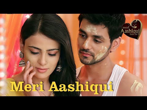 Meri Aashiqui - Meri Aashiqui Tum Se Hi | Radhika Madan, Shakti Arora | COLOURS TV