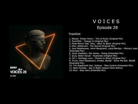 Babo - Voices 28 ( Progressive House, Melodic House & Techno Mix)