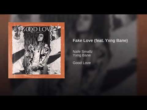 Nafe Smallz - Fake Love (feat. Yxng Bane) (Official Audio)