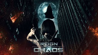 Reign of Chaos (2022) Video
