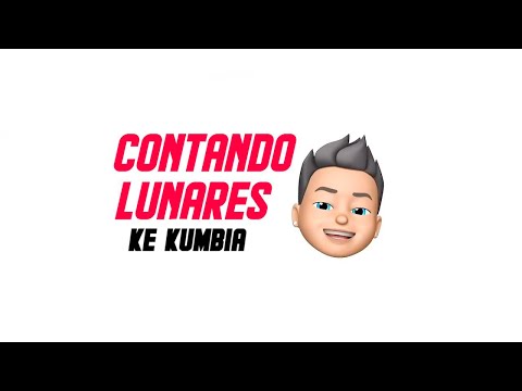 Ke Kumbia - Contando Lunares (Video Oficial)