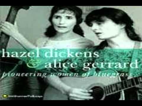 Working Girl Blues by Hazel Dickens and Alice Gerrard