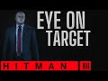 How to Complete Eye on Target The Farewell Hitman 3