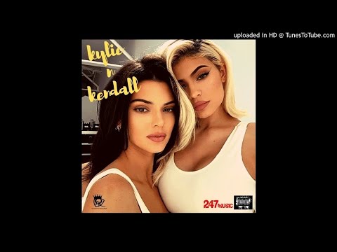 fizzy montana x trag24 -kylie & kendall