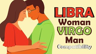Libra Woman and Virgo Man Compatibility