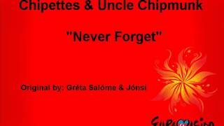 Chipettes & Uncle Chipmunk - "Never Forget" (Eurovision 2012 Iceland)