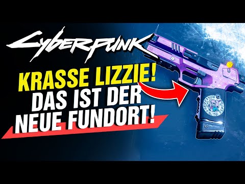 Der NEUE Fundort der KRASSEN LIZZIE in Cyberpunk 2077