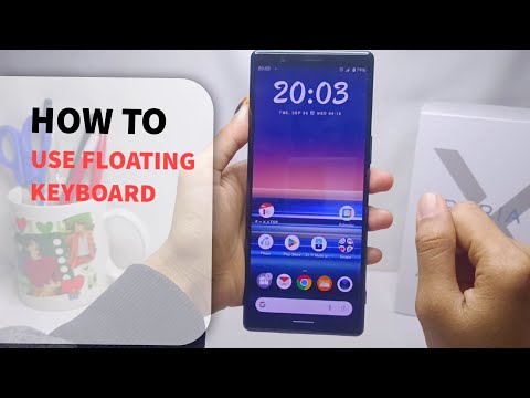 How To Use Floating Keyboard In Sony Xperia