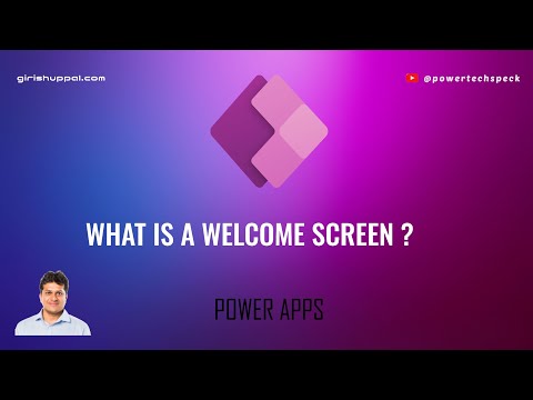What is a Power Apps Welcome Screen ?