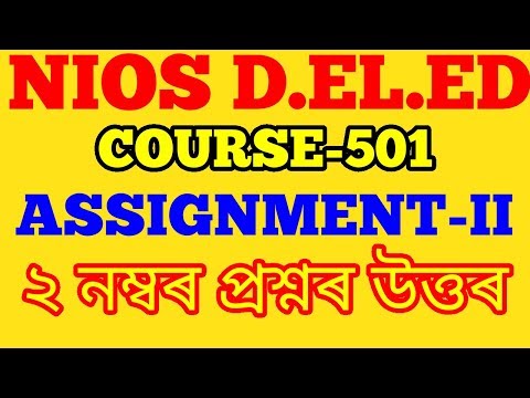 ASSIGNMENT-II COURSE 501 ANSWER TO.Q.NO.2 Video