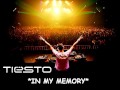 Dj Tiesto - In My Memory - HQ 