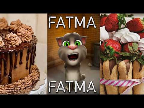 Happy Birthday Fatma Birthday Song