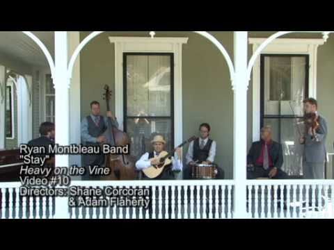 Ryan Montbleau Band - Stay