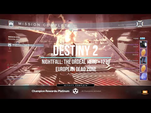 Destiny 2 Nightfall The Ordeal Hero 1270 European Dead Zone || GameSimple