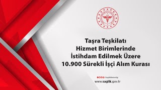 T.C. Sağlık Bakanlığı 10.900 Sürekli İşçi Alımı Kurası (2. Gün 26.04.2