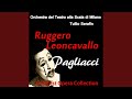 Pagliacci, Act I, Scene 3: "E allor perché, di', tu m'hai stregato"