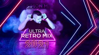 Download lagu ULTRA RETRO MIX 2021 - SIMON M. - STARE HITY - RETRO SET mp3