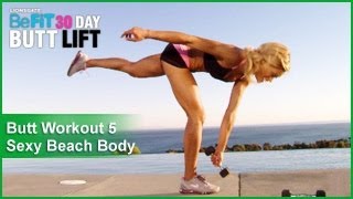 Butt Workout 5: Sexy Beach Body | 30 DAY BUTT LIFT