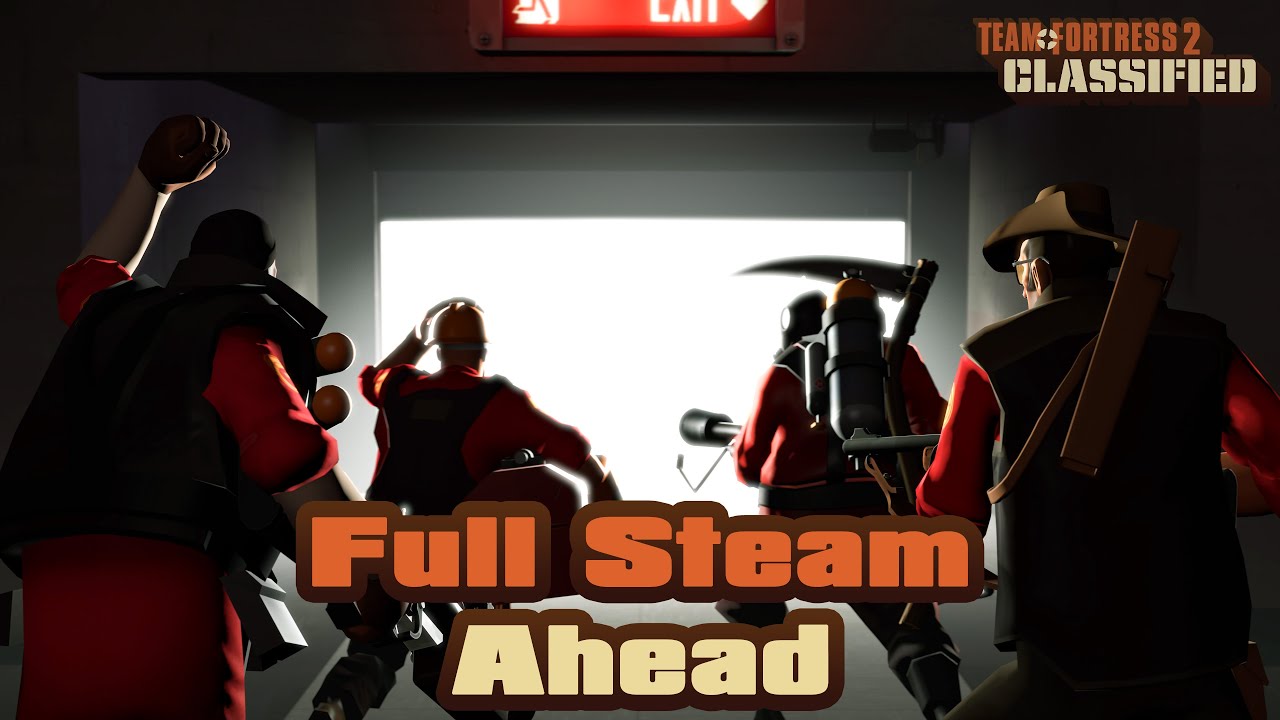 TF2 Classified - Full Steam Ahead