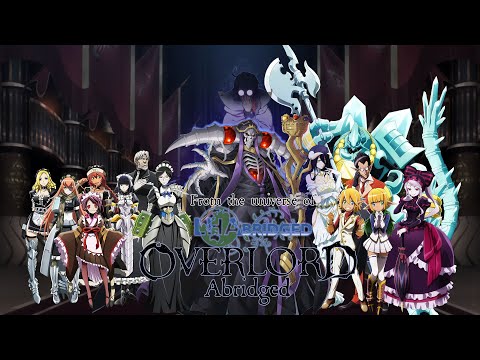 Overlord Abridged: Chapter 1