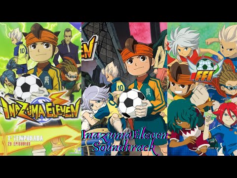 Inazuma Eleven Soundtrack Full