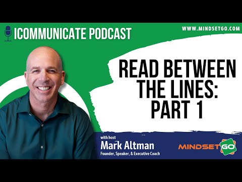 ICommunicate Radio Show #135: Read Between the Lines - Part 1