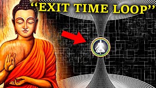 We&#39;re Actually TRAPPED in an Existence Loop, Here&#39;s How To Exit