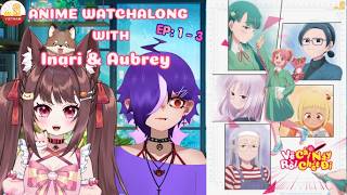 【WATCHALONG với Fuyuki Inari, Aubrey】Vẽ Cái Này Rồi Chết Đi - Tập 01-03