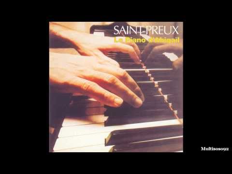 Saint-Preux - Le Piano d'Abigail (1983) - Le chant des étoiles