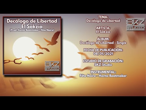 El Sokzio - Decálogo de Libertad