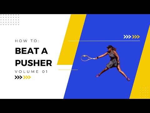 How To: Beat A Pusher
